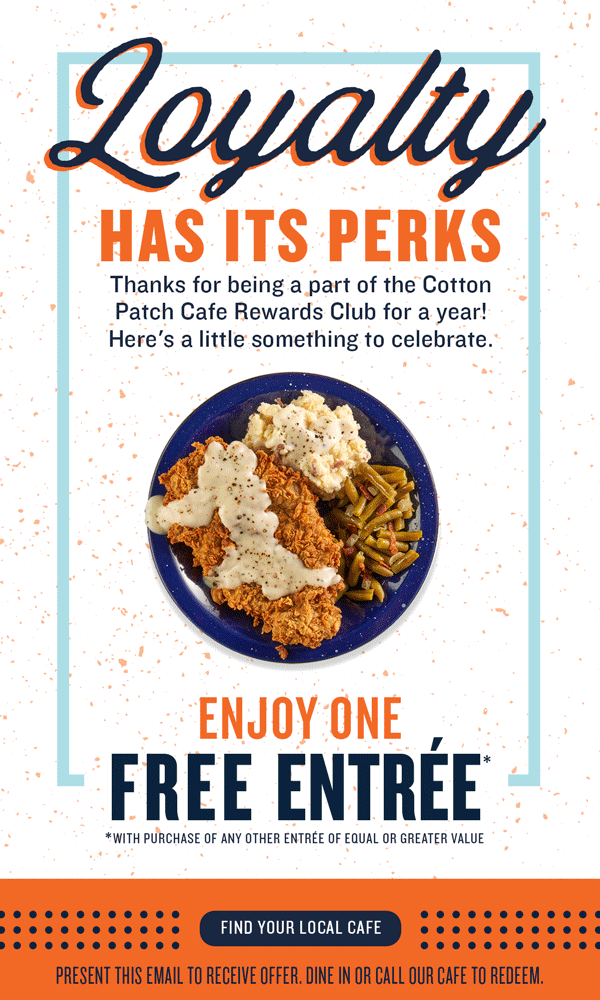 It's your Anniversary! Cotton Patch Cafe