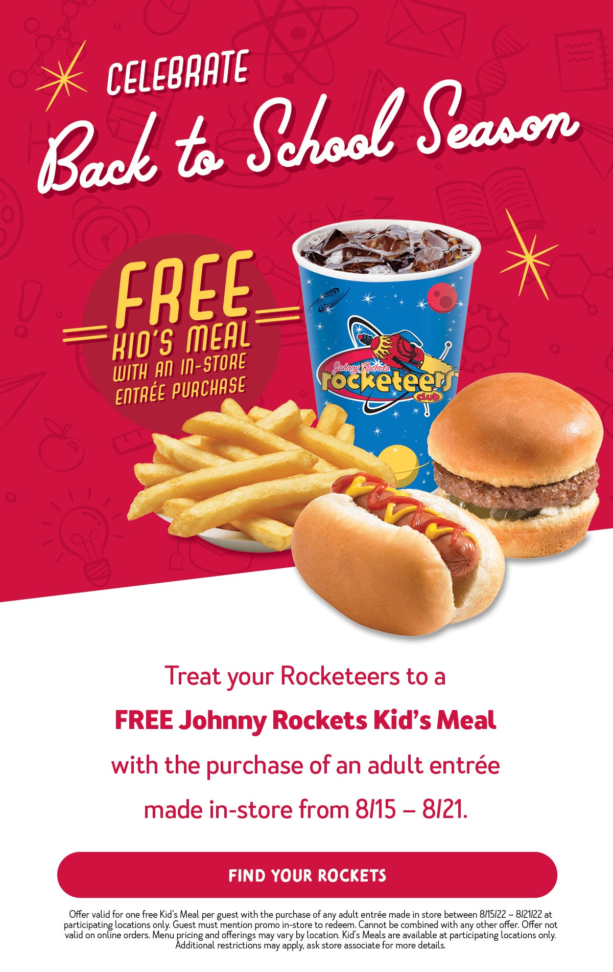 Celebrate Back to School with a Free Kids Meal with the purchase of an adult entree.