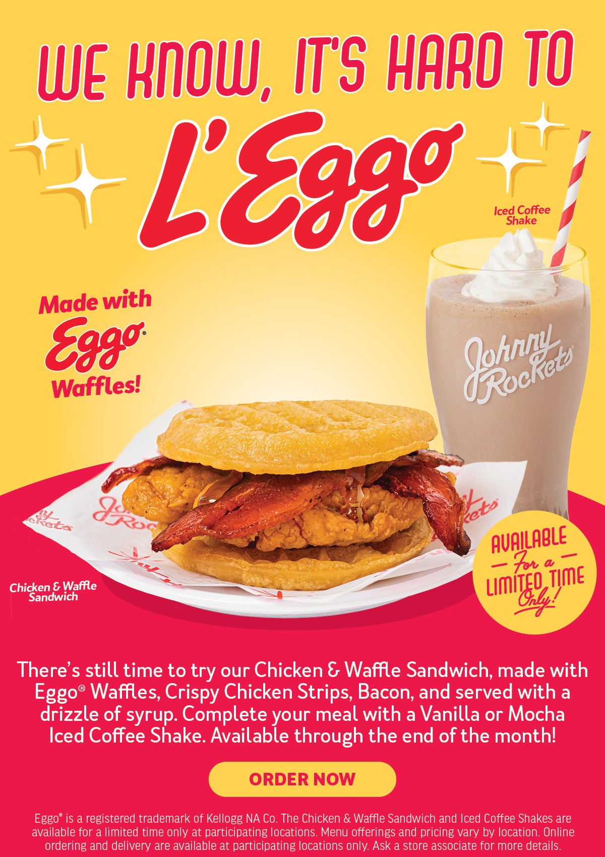 Try Our Chicken & Waffle Sandwich and Iced Coffee Shakes Before They're Gone!