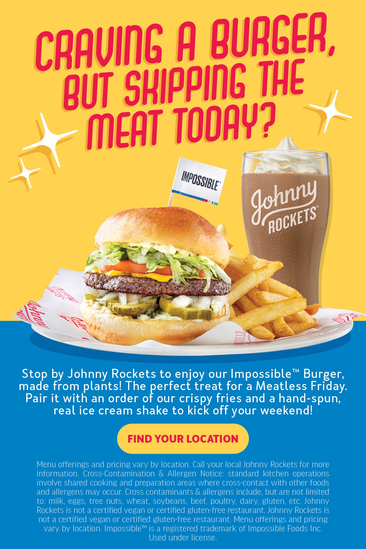 Enjoy Meatless Fridays With Our Impossible™ Burger!