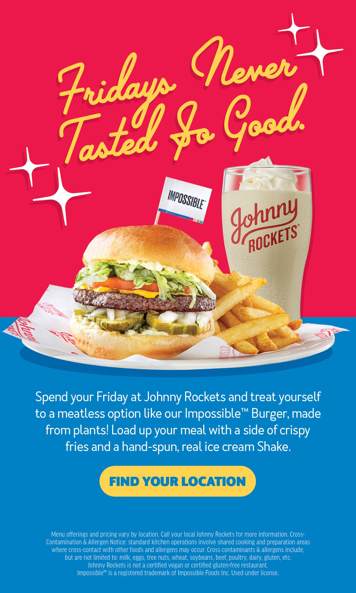 Enjoy Meatless Fridays With Our Impossible™ Burger!