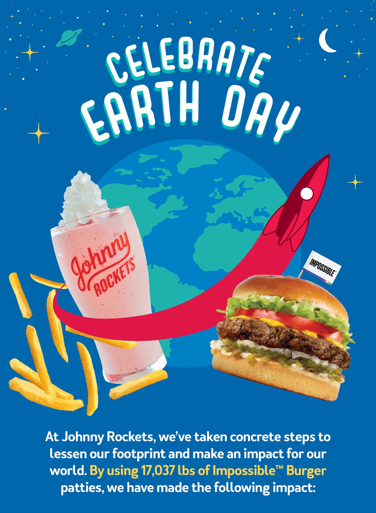 Celebrate Earth Day with our Impossible Burgers