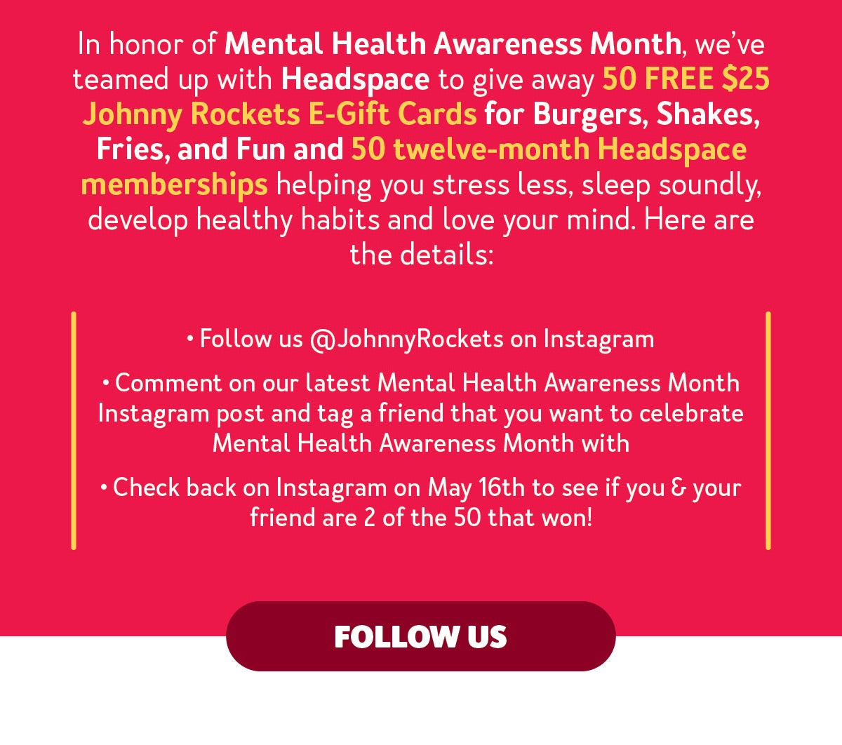 Enter our Johnny Rockets x Headspace Sweestakes on Instagram!