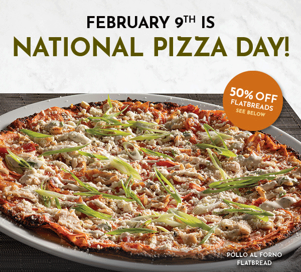 It's National Pizza Day Save 50 Today! Brio Italian Grille