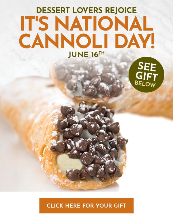Celebrate National Cannoli Day! FREE Gift Inside Brio Italian Grille
