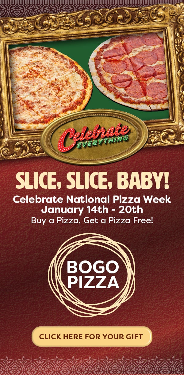 Enjoy BOGO 🍕 For Nat'l Pizza Week! Buca di Beppo