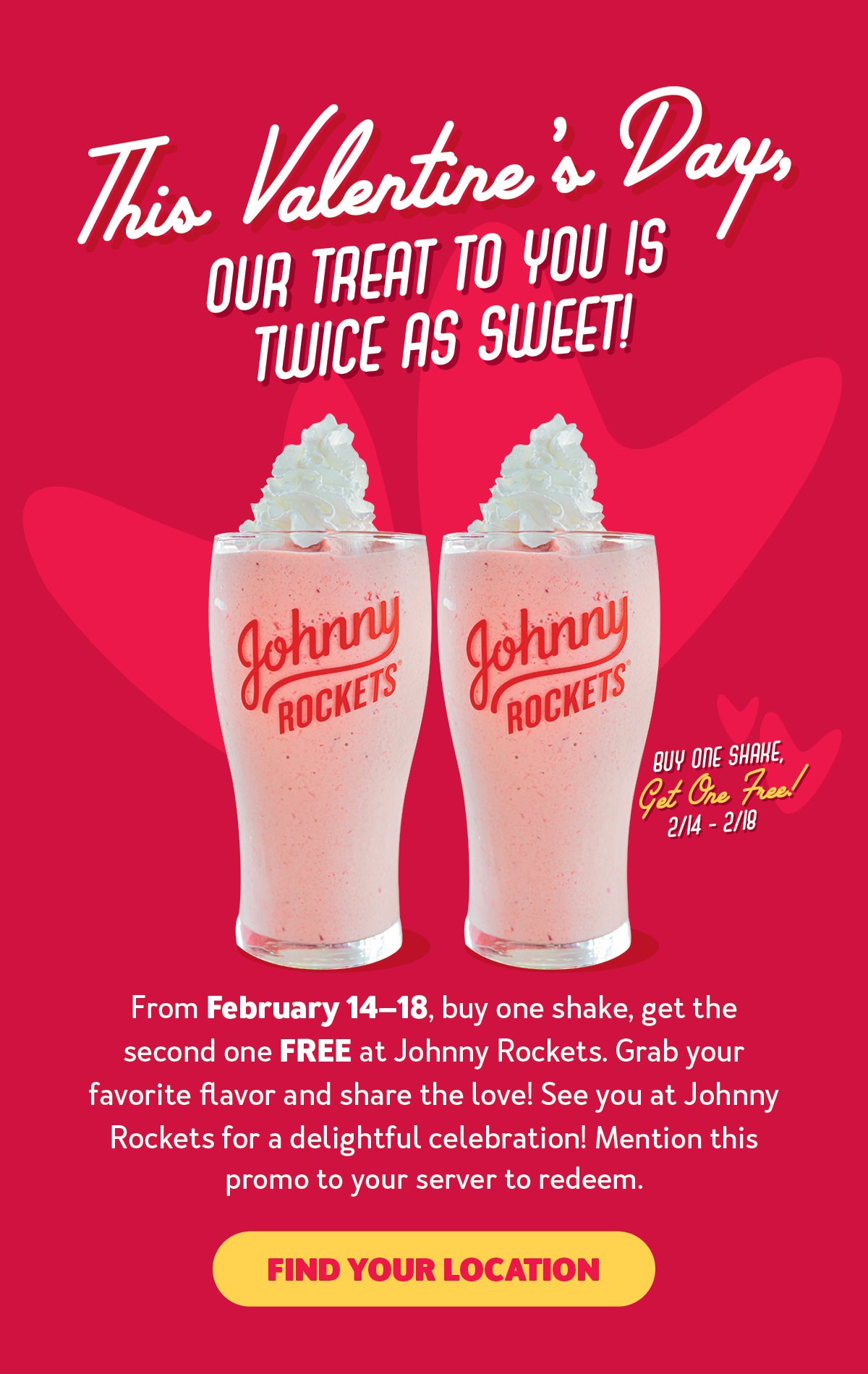 Celebrate Valentine's Day with BOGO Free Shakes from 2/14 - 2/18!